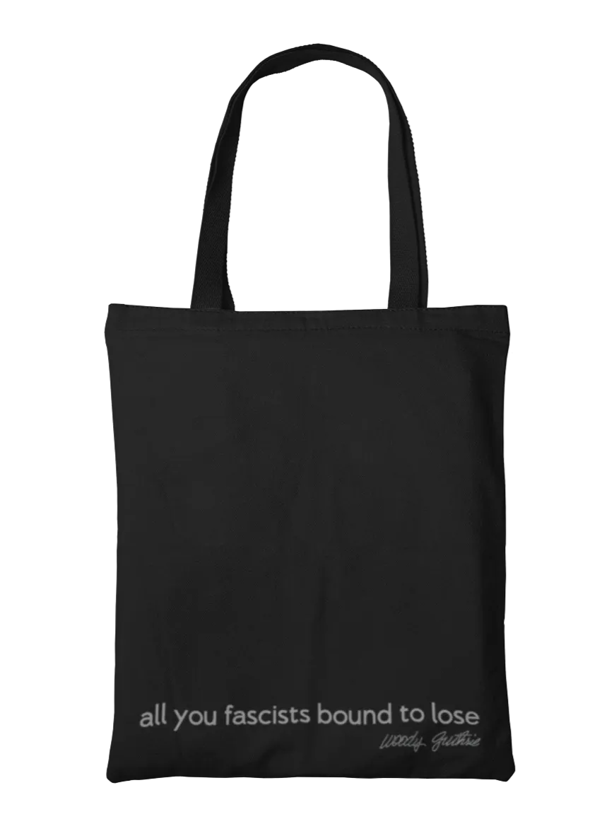 All You Fascists Tote