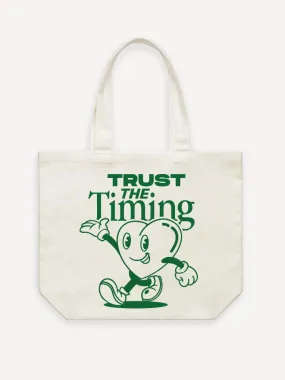 Trust The Timing Tote Bag